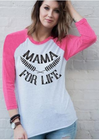 MAMA FOR LIFE Printed Splicing O-Neck T-Shirt