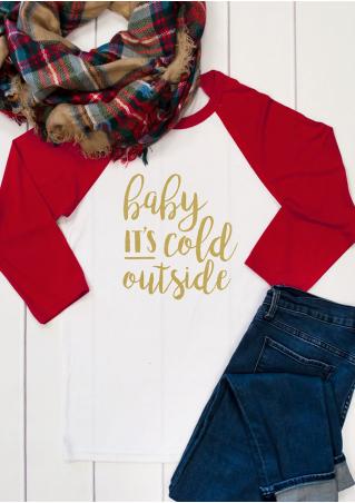 Baby It's Cold Outside Printed Splicing O-Neck T-Shirt