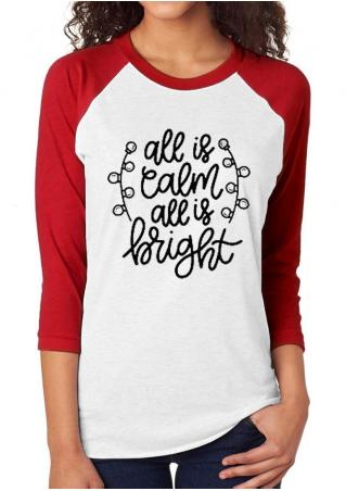 All Is Calm All Is Bright O-Neck Baseball T-Shirt