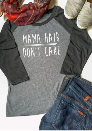 Mama Hair Don't Care Baseball T-Shirt
