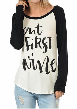 But First Wine Baseball T-Shirt