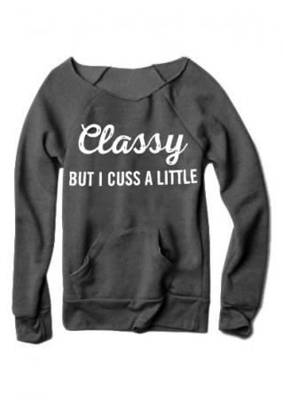 Classy But I Cuss a Little Pocket Sweatshirt