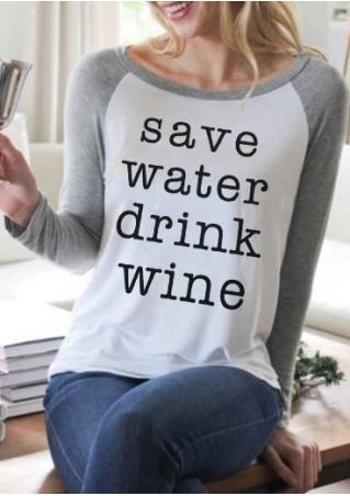 Save Water Drink Wine Baseball T-Shirt