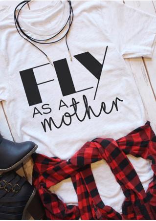 Fly As A Mother T-Shirt Without Necklace