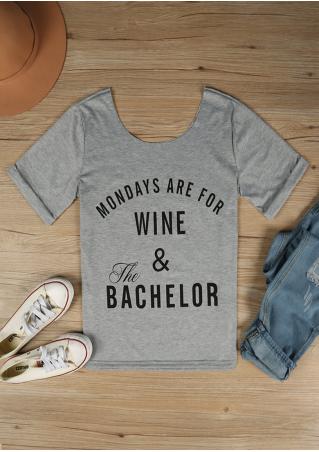 Mondays are for Wine and the Bachelor T-Shirt