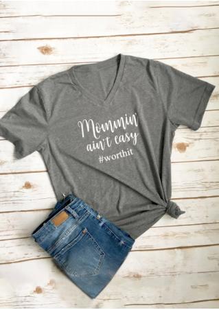 Mommin Ain't Easy Worthit T-Shirt