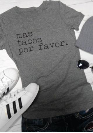 Mas Tacos Por Favor T-Shirt