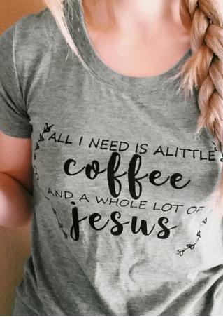 Coffee & Jesus Casual T-Shirt