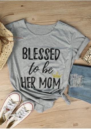 Blessed to be Her Mom T-Shirt