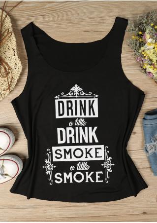 Drink & Smoke a Little Tank