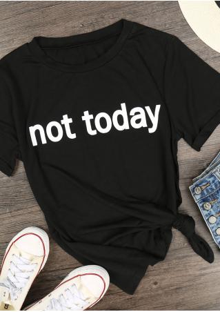 Not Today Cuffed Sleeve T-Shirt