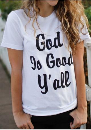 God Is Good Y'all T-Shirt