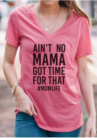 Ain't No Mama Got Time For That T-Shirt without Necklace