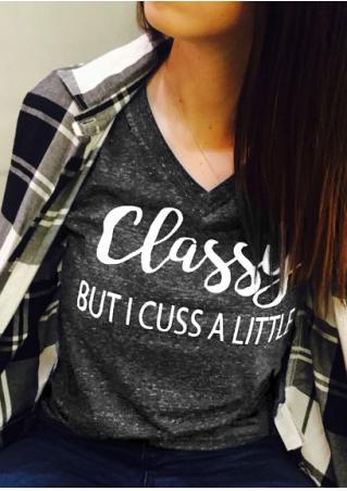 Classy But I Cuss A Little T-Shirt