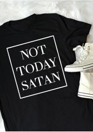 Not Today Satan Short Sleeve T-Shirt