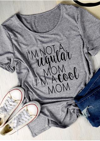 I'm Not A Regular Mom T-Shirt