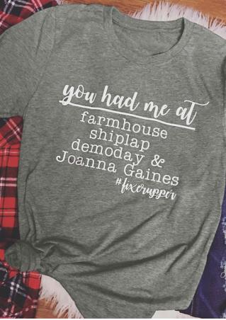 You Had Me At Farmhouse T-Shirt
