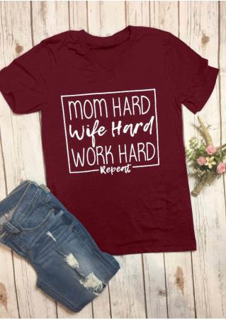 Mom Hard Wife Hard Work Hard Repeat T-Shirt