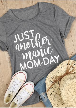 Just Another Manic Mom Day T-Shirt