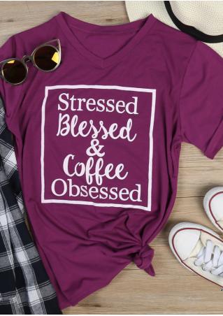 Stressed Blessed & Coffee Obsessed T-Shirt