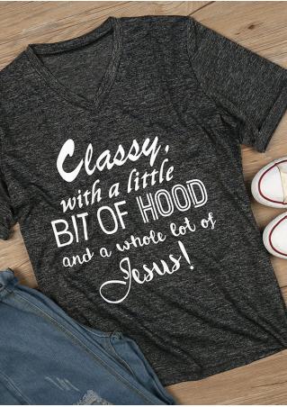 Classy With A Little Bit Of Hood T-Shirt