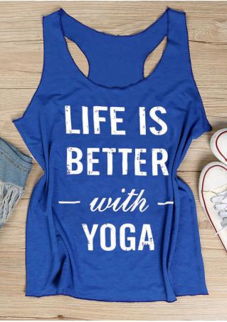 Life Is Better With Yoga Tank