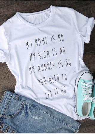My Name Is No T-Shirt