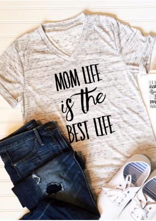 Mom Life Is The Best Life V-Neck T-Shirt