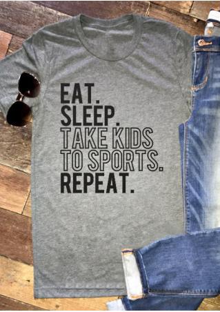 Eat Sleep Take Kids To Sports Repeat T-Shirt