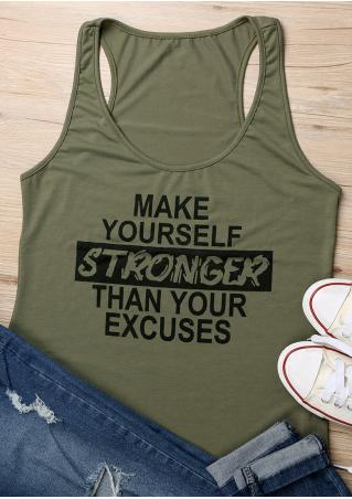 Make Yourself Stronger Than Your Excuses Tank