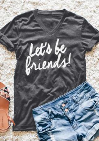 Let's Be Friends T-Shirt