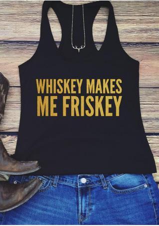 Whiskey Makes Me Friskey Tank