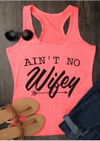 Ain’t No Wifey Tank