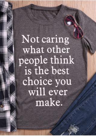 Not Caring What Other People Think T-Shirt