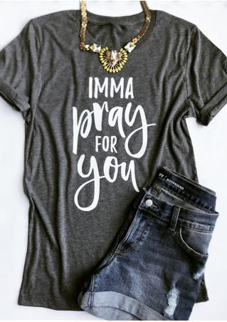 Imma Pray For You T-Shirt without Necklace