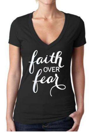 Faith Over Fear V-Neck T-Shirt