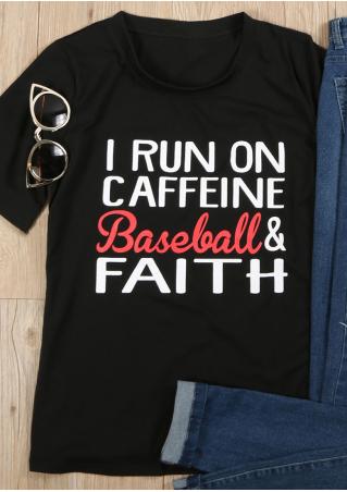 Caffeine Baseball & Faith T-Shirt