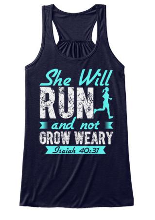 She Will Run And Not Grow Weary Tank