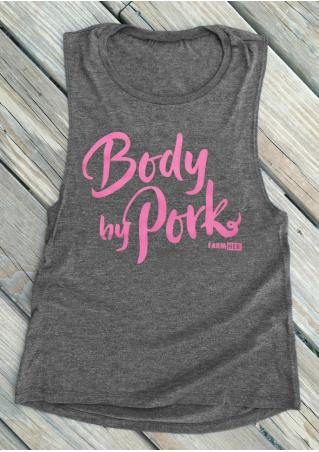 Body By Pork Tank