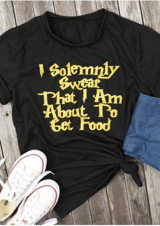 I Am About To Get Food T-Shirt