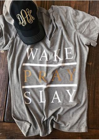 Wake Pray Slay T-Shirt