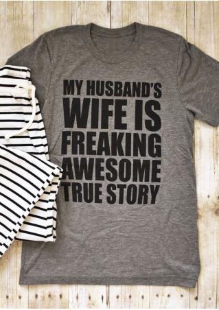 My Husband's Wife Is Freaking Awesome T-Shirt