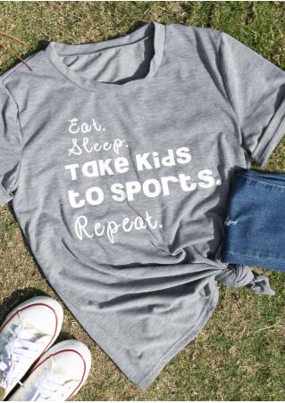 Eat Sleep Take Kids to Sports Repeat T-Shirt