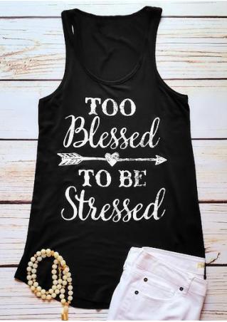 Too Blessed To Be Stressed Tank