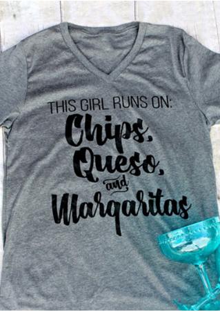 This Girl Runs On Chips Queso And Margaritas T-Shirt