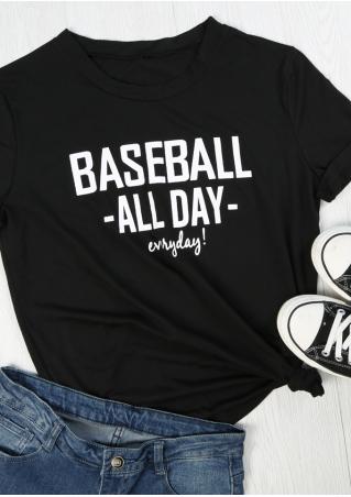 Baseball All Day Everyday T-Shirt