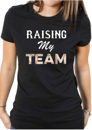 Raising My Team T-Shirt