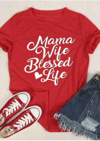 Mama Wife Blessed Life T-Shirt