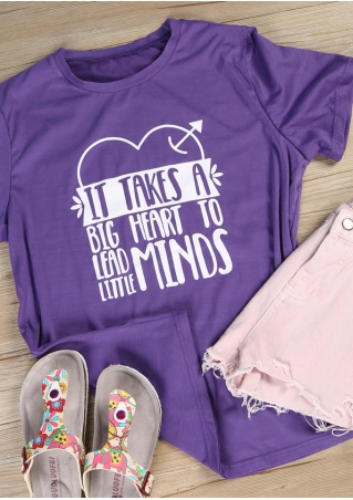 It Takes A Big Heart To Lead Little Minds T-Shirt