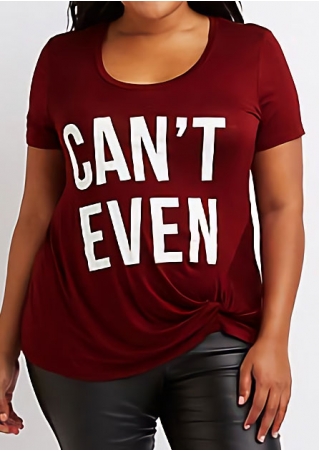 Can't Even O-Neck Short Sleeve T-Shirt